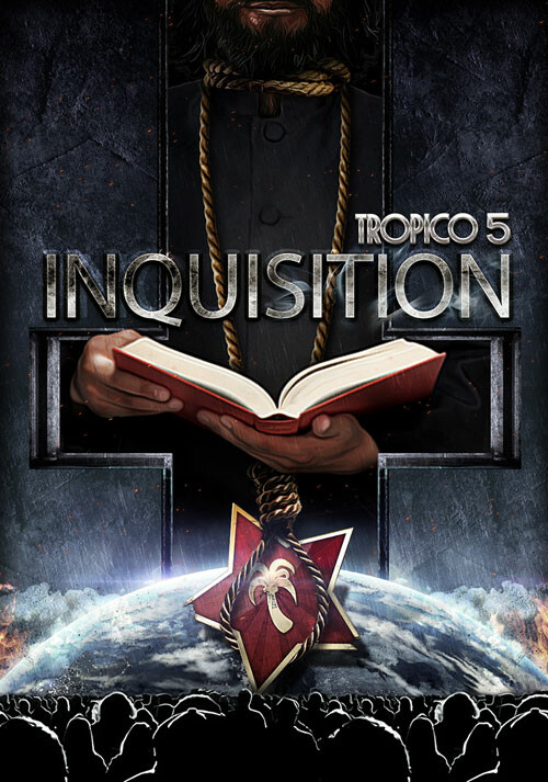 Tropico 5  Inquisition DLC