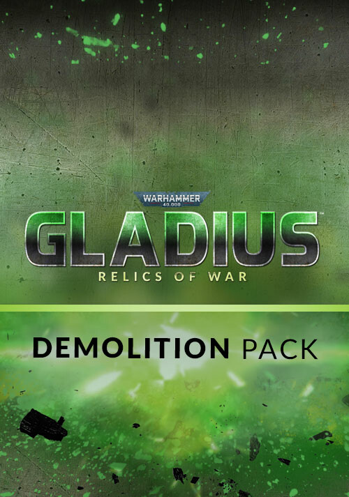 Warhammer 40,000: Gladius - Demolition Pack (PC)