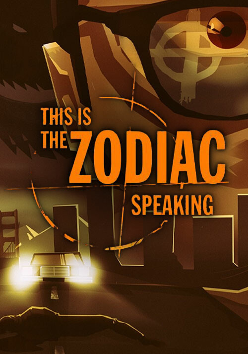 This is the Zodiac Speaking (PC)