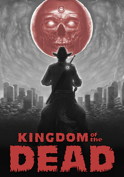 KINGDOM of the DEAD