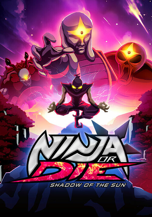 Ninja or Die: Shadow of the Sun