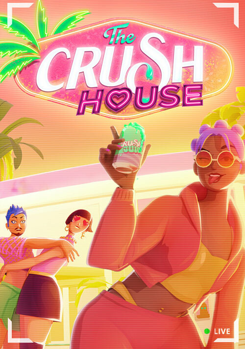 The Crush House